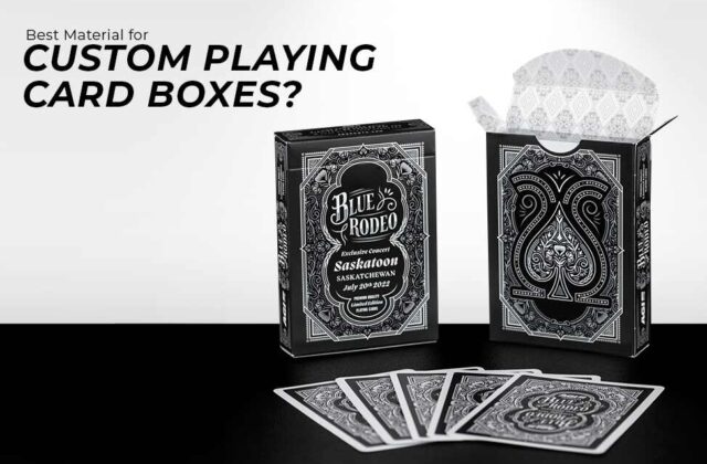what-is-the-best-material-for-custom-playing-card-boxes-packaging-(1)